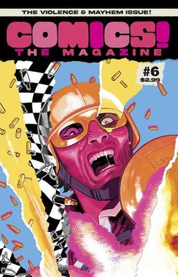 COMICS THE MAGAZINE #6 - Cover A Brian Hurt. Rico Renzi - NM - Presale 08/05