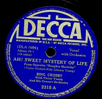 Bing Crosby Ah! Sweet Mystery of Life 78 PLAY GRADED Fully Tested