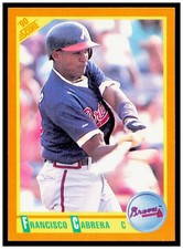 1990 Score Rookie & Traded Francisco Cabrera Card Atlanta Braves #67T. rookie card picture