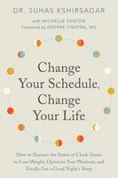 Suhas Kshirsagar - Change Your Schedule Change Your Life How To Har - G245Z