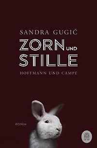 Zorn und Stille | Buch | 9783455012101