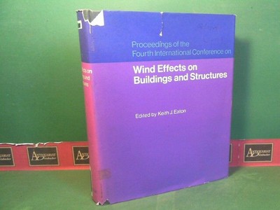 Wind Effects on Buildings and Structures - Proceedings of the Fourth Internation