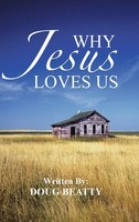 Doug Beatty | Why Jesus Loves Us | Buch | Englisch (2013) | Gebunden