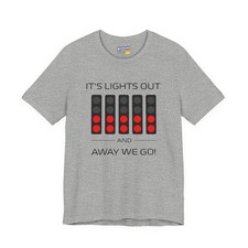 F1 Shirt - Lights Out & Away We Go - Formula One / 1 Race Start TShirt