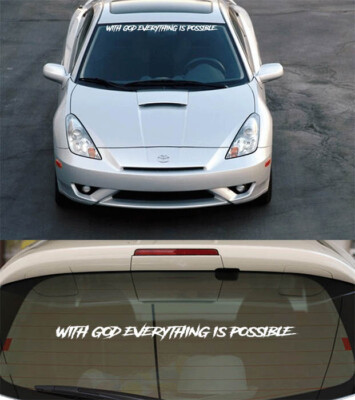With God Everything Is Possible Windshield Decal Sticker Car Truck SUV #A