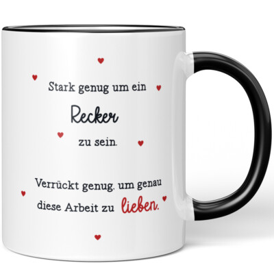 Stark genug um Recker zu sein. Verrückt genug diese Arbeit zu lieben 10006136468