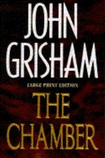 The Chamber by Grisham, John