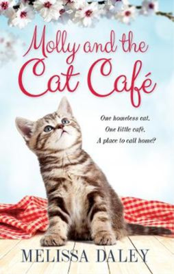 Molly and the Cat Cafe, Daley, Melissa, Used; Very Good Book