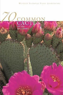 70 Common Cacti of the Southwest - 9780911408829, Pierre C Fischer, paperback