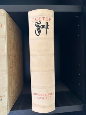 Johann Wolfgang von Goethe: Faust - Hundertjahrausgabe, 1940, Prachtausgabe