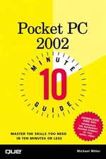 10 Minute Guide to Pocket PC 2002 by Michael Miller (English) Paperback Book