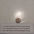 Lot #228 One Beautiful 1929-S Lincoln Wheat VG-F Full Date-Letters See Pictures