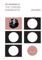 The Beginnings of The Cinema In England,1894-1901 | Volume 1 : 1894-1896 | Buch