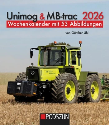 PODSZUN Unimog & MB-trac 2026 Wochenkalender