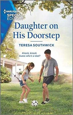 Daughter on His Doorstep (Harlequin - Paperback, by Southwick Teresa - Very Good