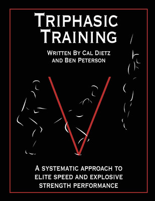 Triphasic Training: a Systematic Approach to Elite Speed and Explosive Strength 