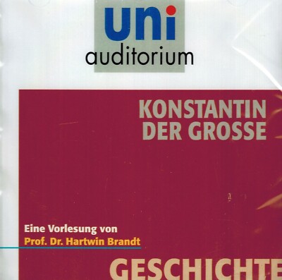 HÖRBUCH-CD NEU/OVP - Konstantin der Grosse - Prof. Dr. Hartwin Brandt