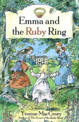 Emma and the Ruby Ring - Hardcover By MacGrory, Yvonne - GOOD