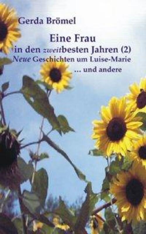Thumbnail - Gerda Brömel | Eine Frau In Den Zweitbesten Jahren, Bd. 2 |