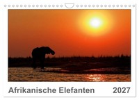 Afrikanische Elefanten (Wandkalender 2027 Din A4 Quer), Calvendo Monatskalender