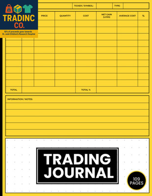 Trading Journal: Stocks, Forex, Options and Crypto Trading Log Book for Organise