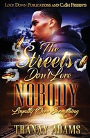 Tranay Adams | The Streets Don't Love Nobody | Taschenbuch | Englisch (2019)