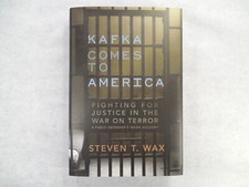 Product Image: Kafka Comes to America by Steven T. Wax, 2008, 1st Ed, 1st Pr, Signed, VG