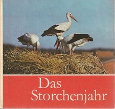 Claus Sch&ouml;nert: Das Storchenjahr