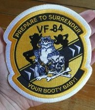PREPARE TO SURRENDER YOUR BOOTY BABY! ~ VF 84 ~ TOMCAT Jolly Rogers Navy PATCH