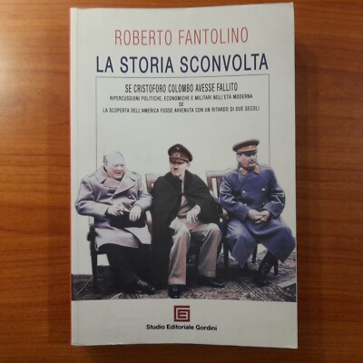 Die erschütterte Geschichte - Roberto Fantolino - Verlagsstudio Gordini