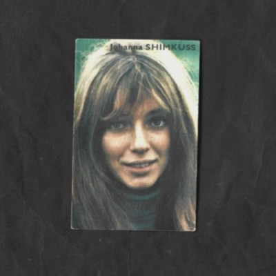 Late 1960's Victoria Chocolates #505 JOHANNA SHIMKUSS TV/Movie Star Card