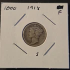 1918 P-D-S Winged Liberty Mercury 90% Silver Dime In Fine Condition