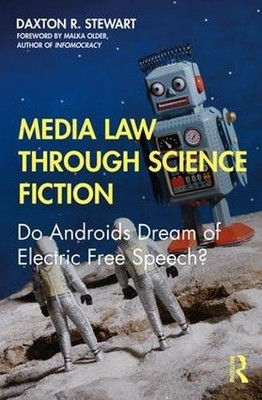Media Law Through Science Fiction - 9781138949331