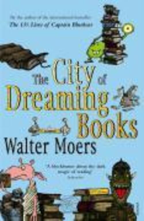 The City Of Dreaming Books Walter Moers Taschenbuch 461 S. Englisch