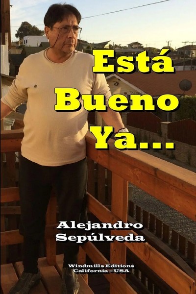 Alejandro SepúLveda | Está Bueno Ya... | Taschenbuch | Spanisch (2017)-image