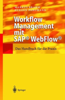 Hergen Pargmann (u. a.) | Workflow Management mit SAP  WebFlow  | Buch | Deutsch