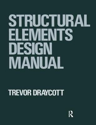 Structural Elements Design Manual - 9781138140677