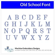 Threadart Machine Embroidery Design Old School BX Font Alphabet Loaded on USB