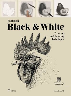 Exploring Black & White, Victor Escandell,  Paperb