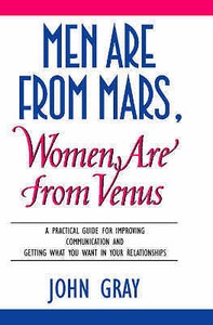 Men are from Mars, Women are from Venus by John Gray soft cover