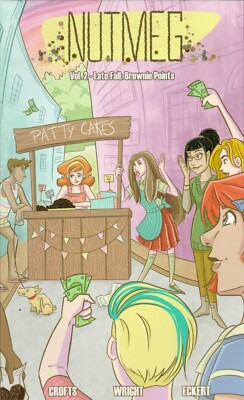 Nutmeg Volume 2 : Late Fall: Brownie Points by James F. Wright (2015)