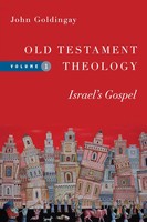 Old Testament Theology Israel's Gospel John Go*Dingay Taschenbuch Englisch 2015