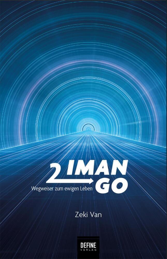 Thumbnail - Iman To Go | Wegweiser Zum Ewigen Leben | Zeki Van | Buch | Deutsch |