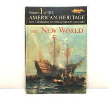 The American Heritage volume 1 The New World by Robert Athearn 1963 homeschool