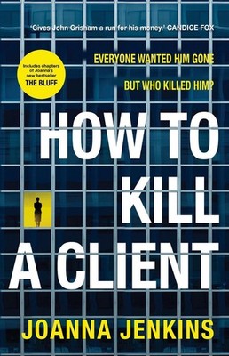 How to Kill a Client by Joanna Jenkins Paperback Book