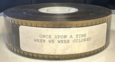 35MM Movie Trailer - Once Upon A Time When We Were Colored