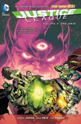 Justice League Vol. 4: The Grid (The New 52) by Geoff Johns: Used