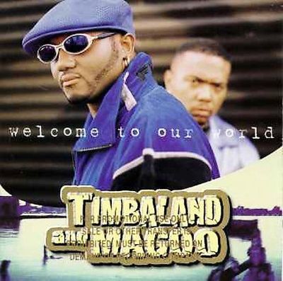 Timbaland and Magoo  - Welcome to Our World CD ** Free Shipping**