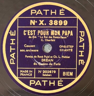 Drean: Ich habe meinen Mähdrescher / Es ist für meinen Papa 78 Umdrehungen rpm PATHE X. 3899