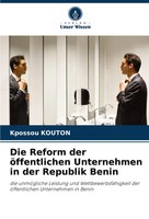 Kpossou Kouton | Die Reform Der öFfentlichen Unternehmen In Der Republik Benin